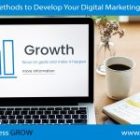 4 Methods to Develop Your Digital Marketing ROI